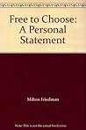 Free to Choose: A...