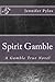 Spirit Gamble: A Gamble Tru...