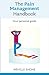 The Pain Management Handbook: Your Personal Guide