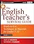 The English Teacher's Survival Guide by Mary Lou Brandvik