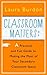 Classroom Matters: A Practi...