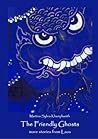 The Friendly Ghosts. Stories from Laos