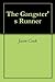 The Gangster's Runner