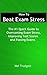 Beat Exam Stress; How To Overcome Exam Stress, Improve Test Results and Pass Exams!