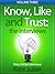 Know, Like and Trust: Interview with Kent Julian (Know, Like and Trust: Expert Interviews Book 3)