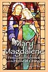 Mary Magdalene by Ralph Ellis