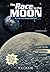 The Race to the Moon: An Interactive History Adventure (You Choose: History)