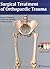 Surgical Treatment of Orthopaedic Trauma