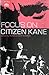 Focus On Citizen Kane