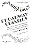 Broadway Classics (Faber Young Voices) Broadway Classics (Faber Young Voices)