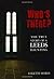 Who's There?: The True Story Of A Leeds Haunting