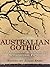 Australian Gothic: An Antho...