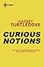 Curious Notions by Harry Turtledove