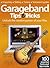 GarageBand Tips & Tricks