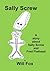 Sally Screw: Childrens books
