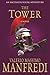 The Tower by Valerio Massimo Manfredi The Tower by Valerio Massimo Manfredi