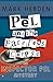 Pel & the Faceless Corpse (Chief Inspector Pel)