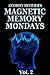 Magnetic Memory Mondays Newsletter - Volume 2 (Magnetic Memory Series)