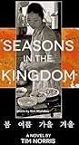 Seasons in the Ki...