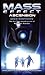 Mass Effect: Ascension (Mass Effect, #2)