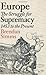 Europe: The Struggle for Supremacy, 1453 to the Present