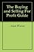 The Buying and Selling For ...
