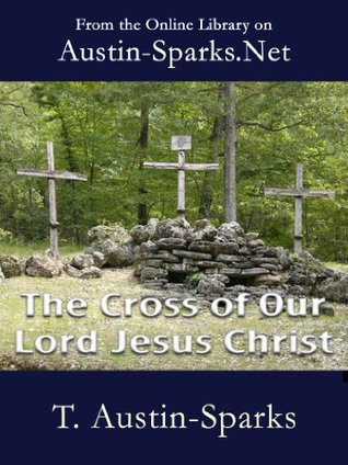 The Cross of Our Lord Jesus Christ