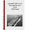 US NAVY FACT FILE Aircraft Carriers CV-9 USS Essex