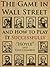 The Game in Wall Street by William E. Forrest Hoyle
