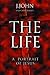 The Life