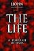 The Life