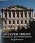 Spencer House: Chronicle of...