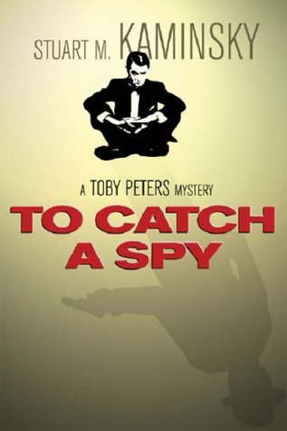 To Catch a Spy