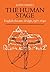 The Human Stage: English Th...
