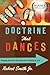 Doctrine That Dances by Robert Smith Jr.