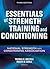 Essentials of Strength Training and Conditioning, Third Edition