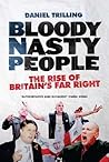 Bloody Nasty People: The Rise of Britain’s Far Right Book cover for Bloody Nasty People: The Rise of Britain’s Far Right