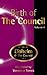 Birth of The Council, Vol. 6