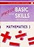 Practice in the Basic Skills - Mathematics: Pupil Book 3 (Practice in the Basic Skills - Mathematics)