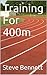 Training For 400m