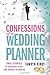 Confessions of a Wedding Pl...