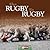 When Rugby Was Rugby: The Story of Home Nations Rugby Union