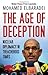 The Age of Deception: Nuclear Diplomacy in Treacherous Times. by Mohamed El Baradei