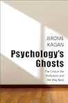 Psychology's Ghos...