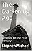 The Darkening Age Part 1 (L...