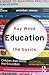 Education: The Basics