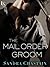 The Mail Order Groom by Sandra Chastain The Mail Order Groom by Sandra Chastain