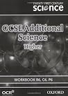 Twenty First Century Science: GCSE Additional Science Higher Level Workbook B6, C6, P6 Twenty First Century Science: GCSE Additional Science Higher Level Workbook B6, C6, P6