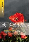 Poetry Of The First World War (York Notes Advanced)