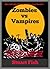 Zombies vs Vampires - A Beginner's Guide